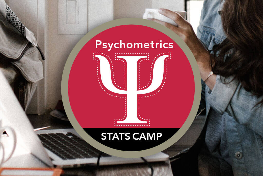 Psychometrics Statistics Seminar Short Course